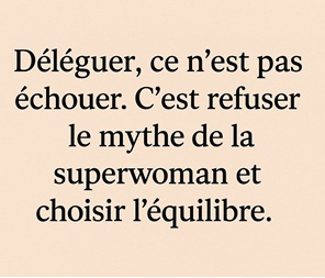 Déléguer pas échec